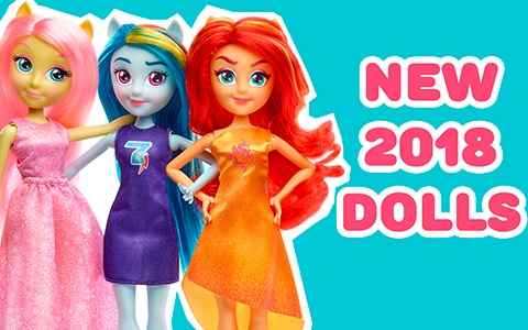 My Little Pony Equestria Girls new 2018 doll's collections