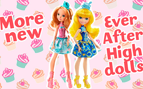 More new Ever After High dolls in 2018 - Tea Party Princess budget dolls