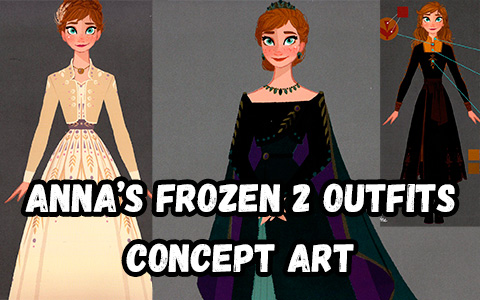 Frozen 2 Anna's outfits concept art, including new Arendelle Queen dress from final