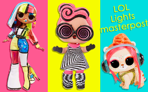 LOL Surprise Lights Masterpost: L.O.L. Surprise! Lights Glitter, L.O.L. Surprise!  Lights Pets, L.O.L. Surprise! OMG Lights dolls