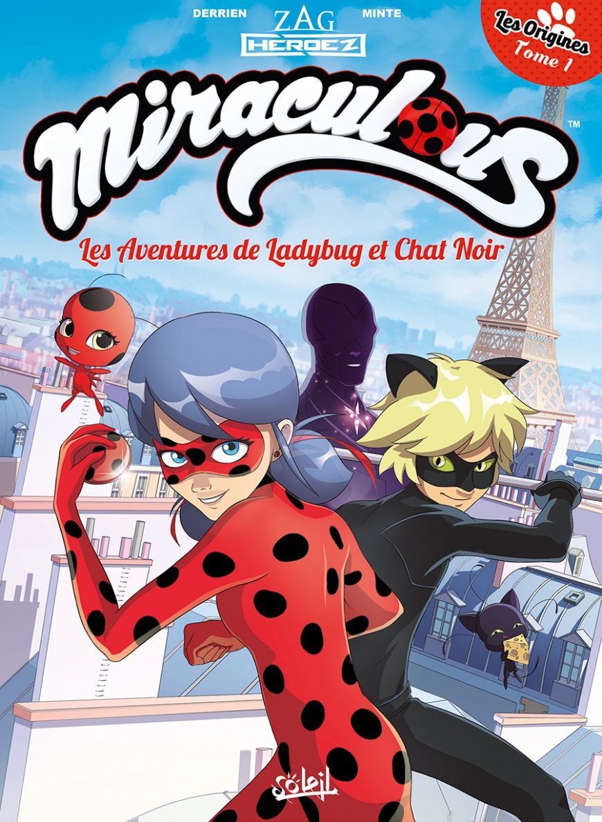 Miraculous Les Aventures de Ladybug et Chat Noir T01 - Les Origines 1/2