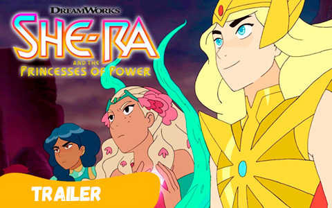 She-Ra And The Princesses Of Power Season 1 Trailer