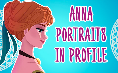 Beautiful princess Anna portraits in profile from Frozen, Frozen Fever, Olaf's Frozen Adventure and Frozen 2