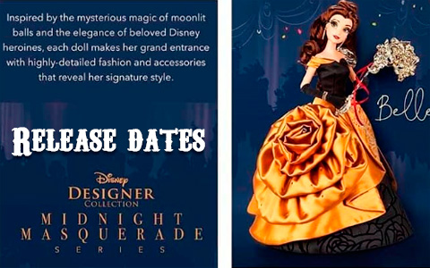 Limited Edition Disney Designer Collection Midnight Masquerade dolls release date for Cinderella, Belle, Meg, Rapunzel and Aurora