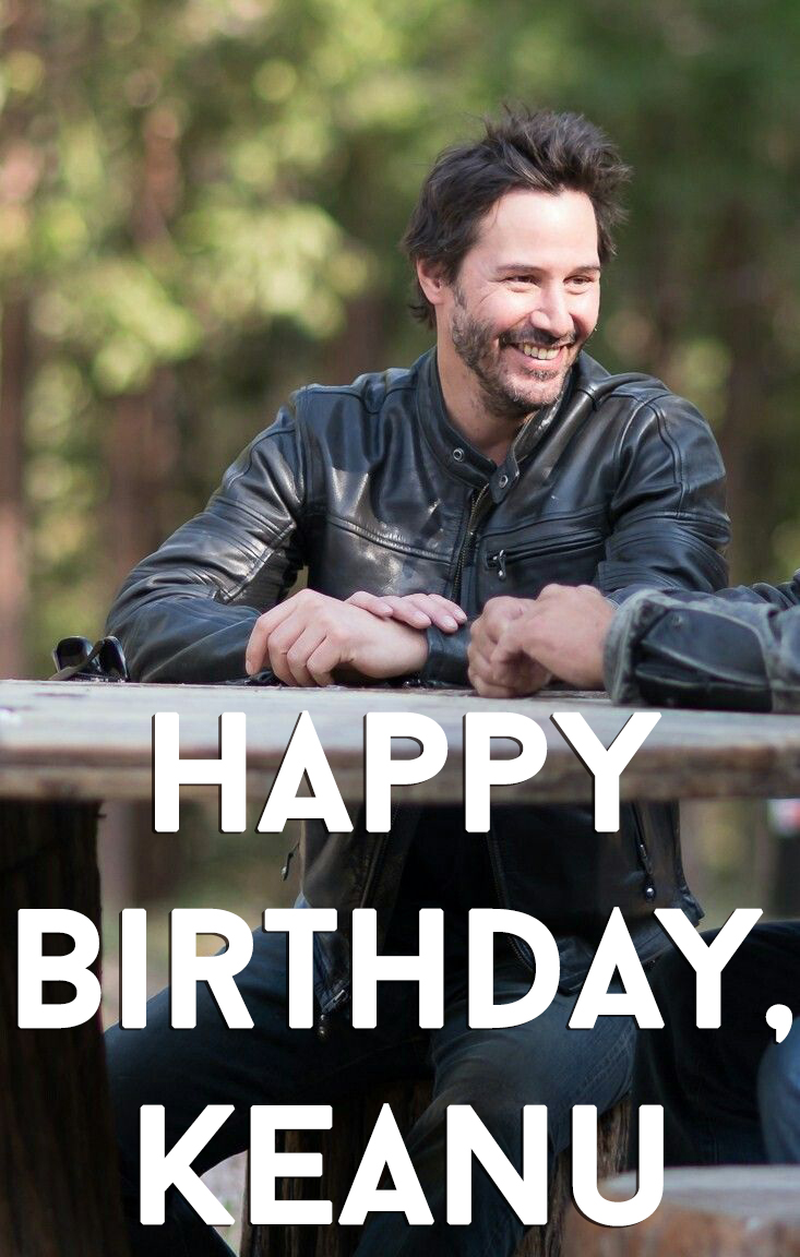 Happy Birthday Keanu Reeves images