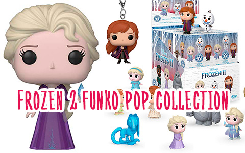 Full list of Funko POP Frozen 2 toys including Funko Mystery Mini and Funko 5 Star Frozen 2 toys