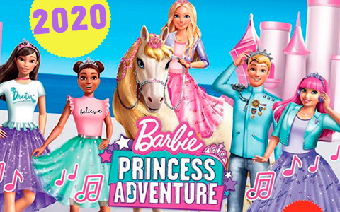 New animation movie from Mattel in 2020  - Barbie Princess Adventure