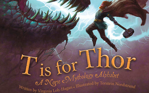 T is for Thor: A Norse Mythology Alphabet