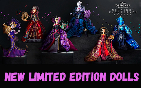 Limited Edition Disney Villains Designer Collection Midnight Masquerade 2020 dolls – series 2 with villains