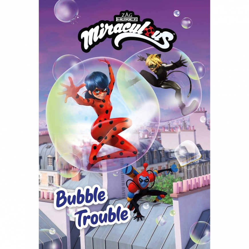 Miraculous: Bubble Trouble