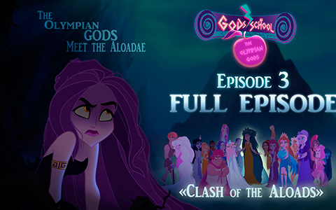 Gods' School / The Olympian gods long-awaited Episode 3