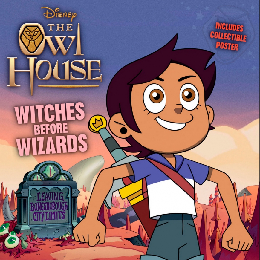 The Owl House Witches Before Wizards book with collectible poster