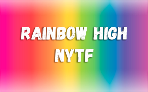 Rainbow High NYTF New York Toy Fair  Surprise 2021 dolls