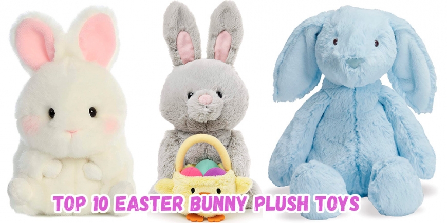 Top 10 Easter Plush Bunny toys