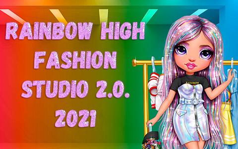 New Rainbow High Fashion Studio 2 2021