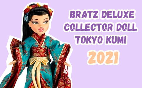 Bratz Deluxe Collector doll 2021 Tokyo Kumi