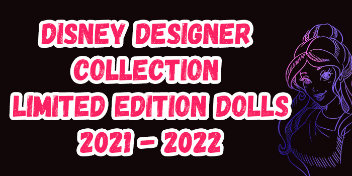disney designer doll collection 2020