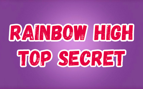 Rainbow High Top Secret dolls