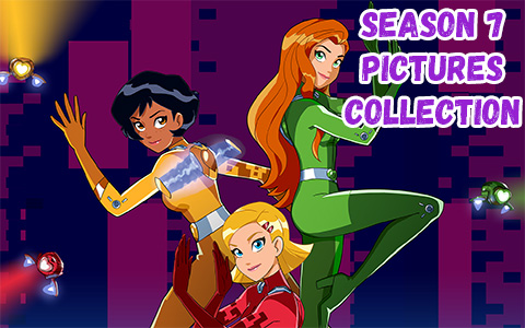 Totally Spies season 7 pictures, posters and wallpapers