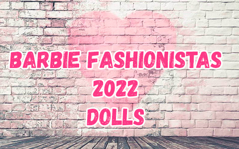 New Barbie Fashionistas summer 2022 dolls