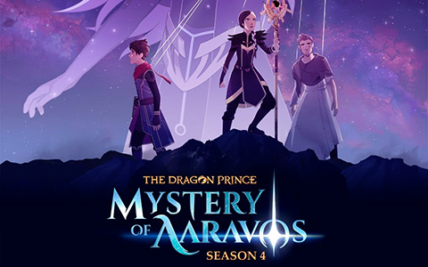 The Dragon Prince season 4 Mistery of Aaravos: trailers, posters, pictures, release date and more info