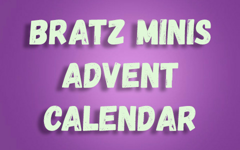 Bratz Minis Advent Calendar 2022 with 24 dolls