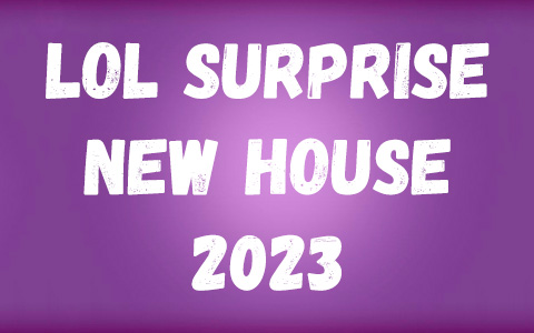 New LOL Surprise House for LOL tots dolls, Lil Sis and Pets