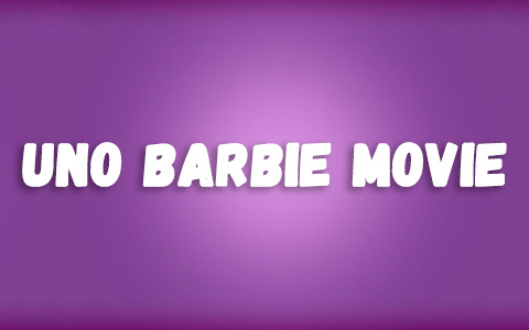 UNO Barbie Movie Card game