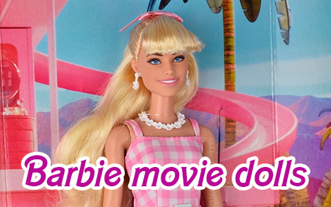 Barbie Movie 2023 dolls