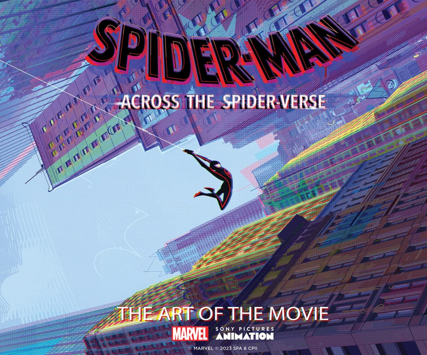 Spider-Man Across the Spider-Verse: The Art of the Movie book