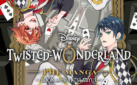 Disney Twisted-Wonderland The Manga: Book of Heartslabyul in english