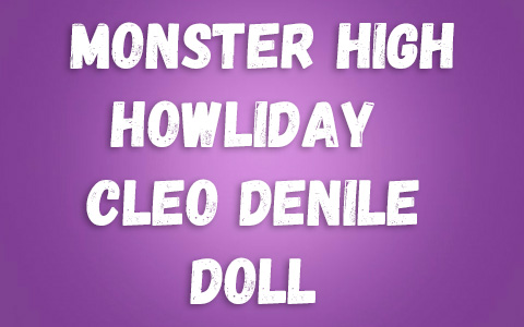 Monster High Howliday Winter Edition Cleo De Nile doll 2024