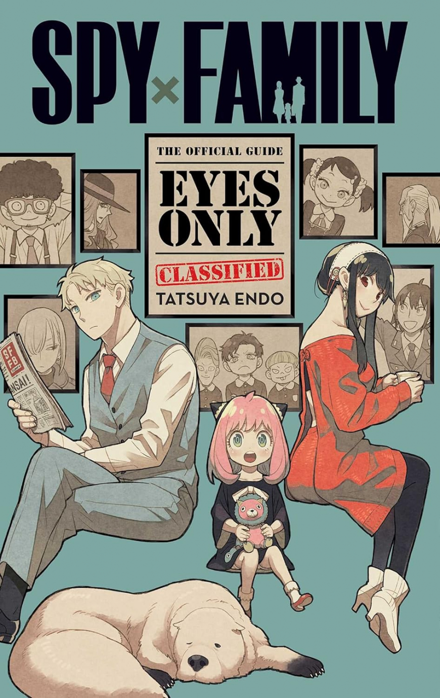 Spy x Family: The Official Guide―Eyes Only
