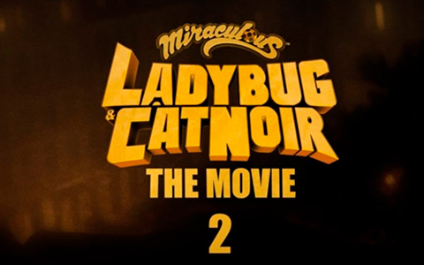 Miraculous Ladybug and Cat Noir the Movie 2