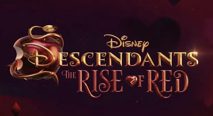 Disney Descendants 4 - Descendants: The Rise of Red