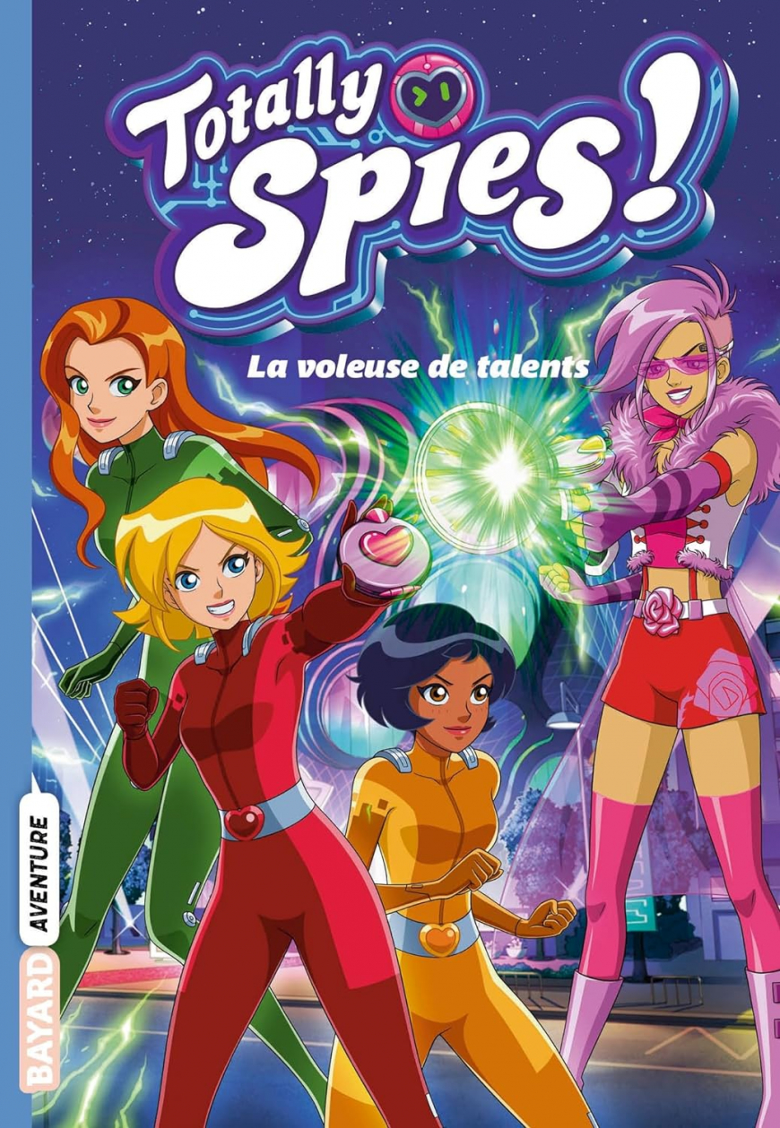 Totally Spies Tome 02: La voleuse de talents book
