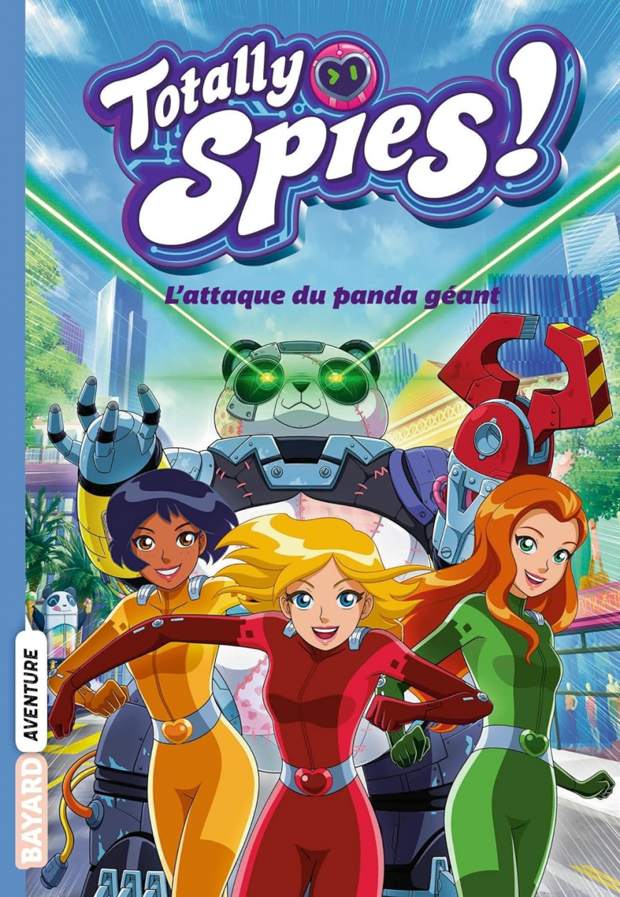 Totally Spies Tome 01: L'attaque du panda géant book