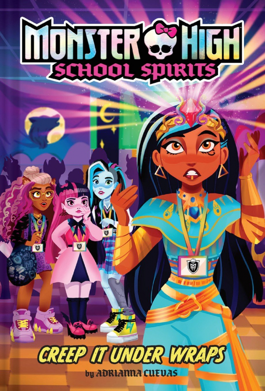 Monster High School Spirit book 2 Creep It Under Wraps