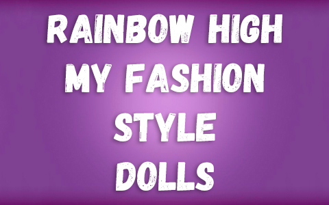 Rainbow High My Fashion Style Dolls 2025