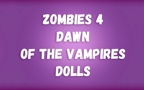 Disney Zombies 4 Dawn Of The Vampires dolls from Mattel 2025