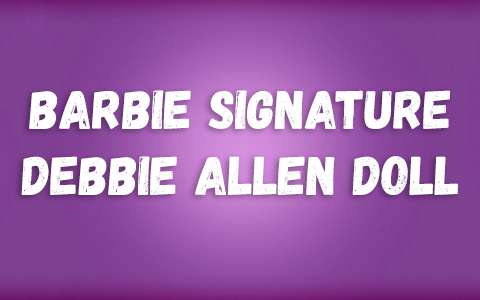 Barbie Signature Debbie Allen doll