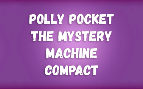 Polly Pocket Scooby-Doo The Mystery Machine compact with Scooby and Velma
