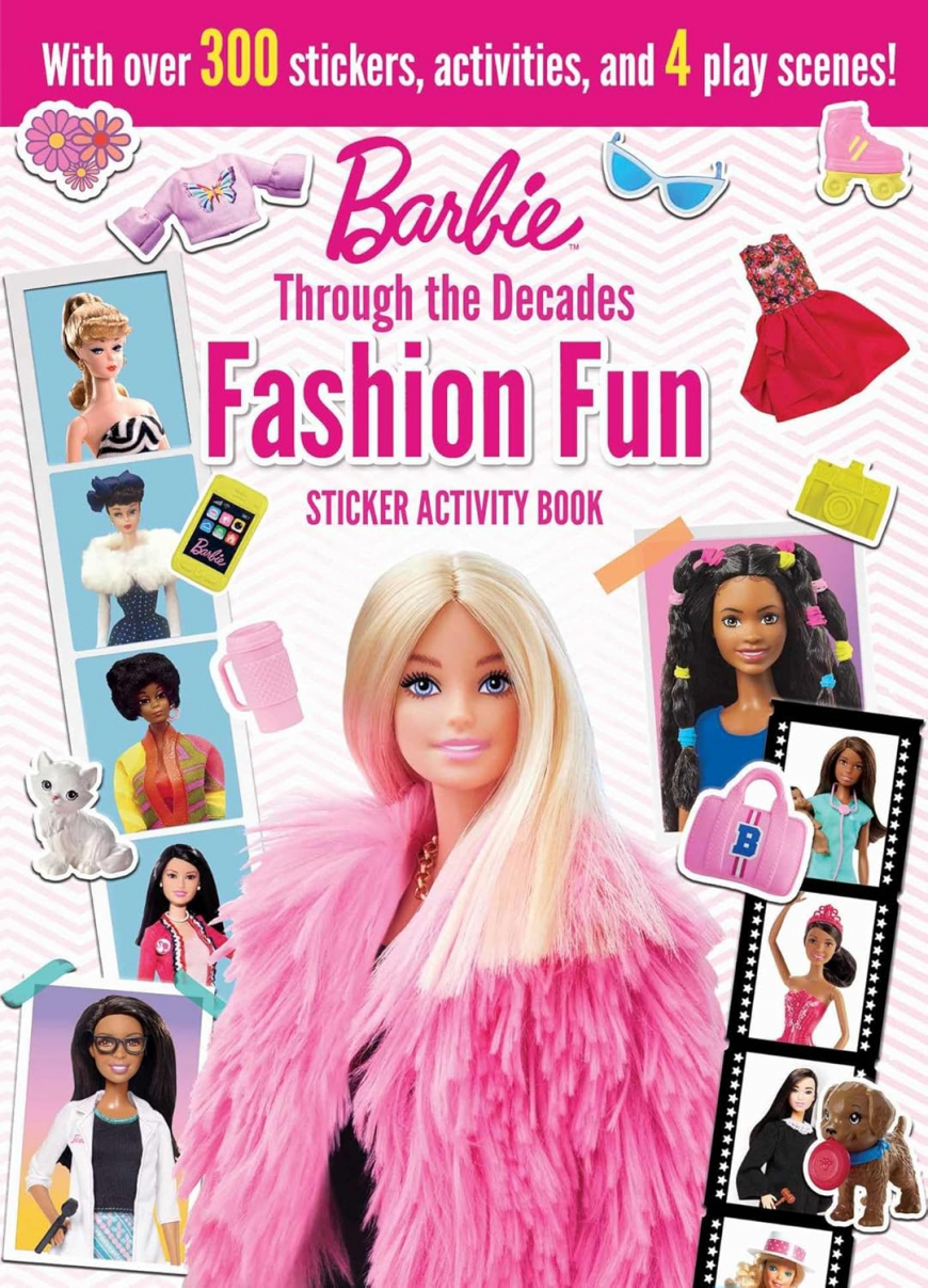 Barbie: Fashion Fun Stickers and Activities: Through the Decades
