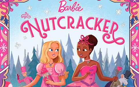 Barbie: The Nutcracker 2026 illustrated book retells the all-new Barbie Nutcracker film