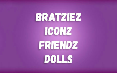 Bratz Bratziez Iconz Friendz dolls